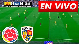 🔴 COLOMBIA VS RUMANIA  PARTIDO EN VIVO HOY  AMISTOSO INTERNACIONAL 2024 [upl. by Werra]