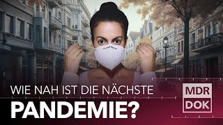 Was wird die nächste Pandemie  MDR WISSEN [upl. by Saref]