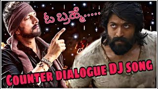 Sudeep vs yash KGF vs THE VILLIAN dialogue DJ song [upl. by Conlin]