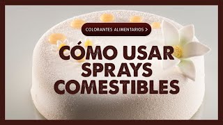 CÓMO USAR SPRAYS COMESTIBLES EN PASTELERÍA  DEKORA  COLORANTES ALIMENTARIOS [upl. by Galligan]