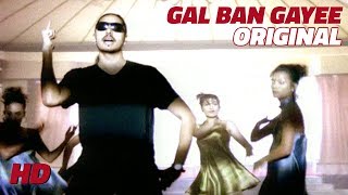 Gal Ban Gayee  Sukhbir  Original Video [upl. by Darice]