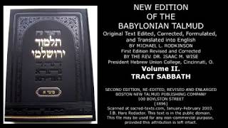 The Babylonian Talmud Audiobook Volume II Tract Shabbat [upl. by Nomrej]