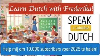 SPEAK DUTCH DE BASISSCHOOL Dutch Woman Speaking Dutch Language Inburgering examHow to do a Dutch [upl. by Dirk723]