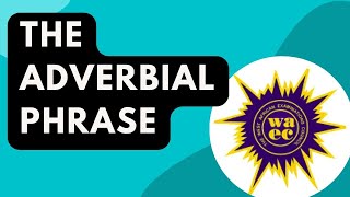 How the Adverbial Phrase Can Be Easily Understood [upl. by Dhar261]