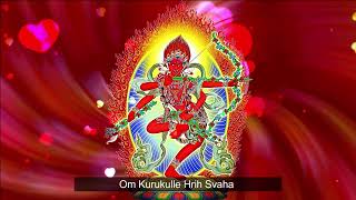 1 Hourâ¤ Kurukulla Mantra Om Kurukulle Hrih Soha  Red Tara Bodhisattva Mantra â¤ [upl. by Mattias385]