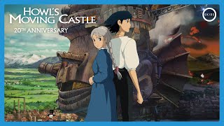 HOWLS MOVING CASTLE  20th Anniversary Trailer [upl. by Farl]