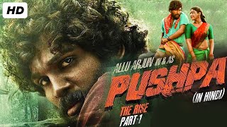 Pushpa Full Movie Hindi Dubbed HD  Allu Arjun Rashmika  Pushpa Full Movie HD Hindi Facts amp Review [upl. by Kerge]