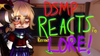 Dsmp Reacts To Recent LoreAngst\\ [upl. by Aletta]