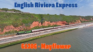 English Riviera Express powered by Mayflower 61306 [upl. by Hungarian]