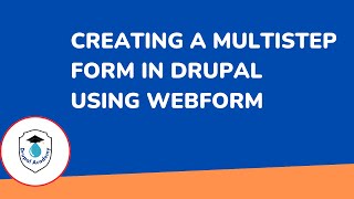 Creating Multi Step Form in Drupal Using Webform  Drupal 10 Tutorial [upl. by Airal716]