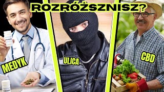 ZIOŁO Z ULICY vs MEDYCZNA vs CBD  SONDA ULICZNA [upl. by Spiegelman778]