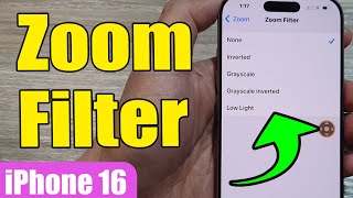 🔍 How to EnableDisable Zoom Filter on iPhone 1616 Pro Max 📱  iOS 18 Tips [upl. by Lamont97]