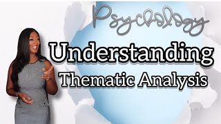 Understanding Thematic Analysis  Dyslexic Resources  Psychology [upl. by Kenji]