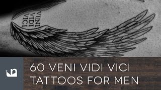 60 Veni Vidi Vici Tattoos For Men [upl. by Phi]