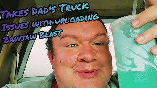 So Real 187 Says that He Decided to Take his Dads Truck Bawjaw Blast Problems with Uploading [upl. by Micheline]