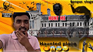 Haunted place 😳 Sonpur 😱😨​⁠​⁠SonpurVlogs2977 haunted comedy funny [upl. by Sassan]