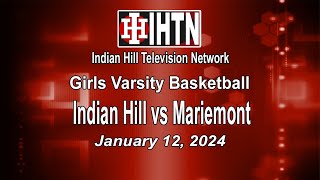 Girls Varsity Basketball IH vs Mariemont 11224 [upl. by Kenwood]