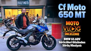 Cf Moto 650 MT Motovlog İnceleme  Çinli Mi İyi Mi [upl. by Retha]