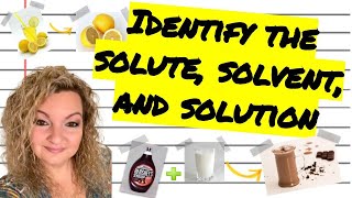 Identify the Solute Solvent and Solution  Solutions Made Easy  Formative Assessment [upl. by Eramal207]