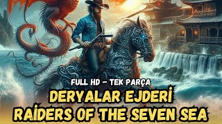 Deryalar Ejderi  Raiders Of The Seven Sea  Kovboy Filmi  1953  Full Film İzle [upl. by Horner]