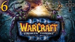 Warcraft III The Frozen Throne  Terror de las mareas  Capítulo 6 quotFragmentos de la Alianzaquot [upl. by Herrick]