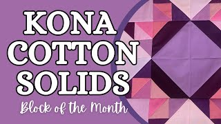 CHARM PACK CHALLENGE  2024 Kona Cotton Solids Tutorial [upl. by Ayanal]