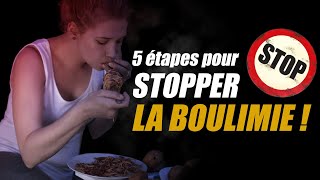 BOULIMIE ET HYPERPHAGIE  5 étapes pour STOPPER les CRISES [upl. by Hollinger]