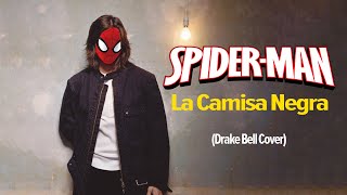 SpiderMan Sings quotLa Camisa Negraquot [upl. by Past]