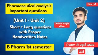 Pharmaceutical analysis 1st semester important questions। B Pharm। Short amp long Questions। Part1। [upl. by Johst]