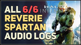 All 6 Reverie Spartan Audio Logs Halo Infinite [upl. by Schweiker]