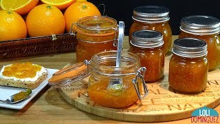 MERMELADA DE NARANJA CASERA Receta muy fácil y natural Loli Domínguez  Recetas [upl. by Ahsilrac821]