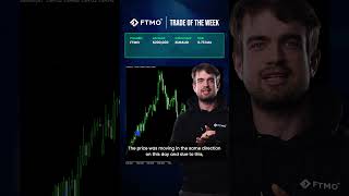 Trade of the Week  FTMO [upl. by Lilllie]