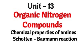 Schotten  Baumann reaction  Chemical properties of amines  Organic nitrogen compounds [upl. by Assela431]