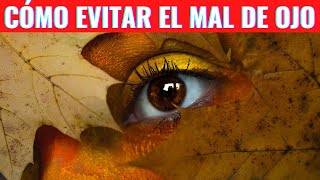 👁️ El Terrible Mal de OJO ¿Quién lo provoca y Cómo evitarlo Blanca Mercado [upl. by Cida8]