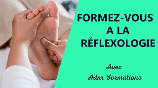 Formezvous à la Réflexologie  ADNR Formations 🦶 reflexologie [upl. by Meehyr]