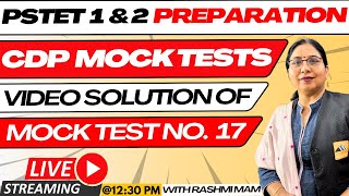 PSTET Mock Test 2024  PSTET CDP class  PSTET 2024 Notification  CDP Mock Test No 17 [upl. by Kcor922]