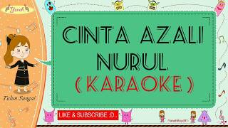 Cinta Azali  Nurul Karaoke🎙️💕 [upl. by Suez]