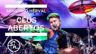 CÉUS ABERTOS  HILSONG Lyric  SERGINHO HERVAL [upl. by Hannavas797]