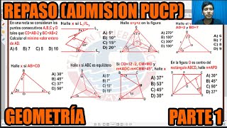 REPASO ADMISION PUCP GEOMETRIA PARTE 1 PROBLEMAS RESUELTOS TIPO PUCP [upl. by Okramed488]