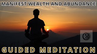 Manifest Wealth and Abundance Guided Meditation [upl. by Solotsopa]