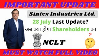 sintex Industries NCLT News  28 July Last Update  sintex industries latest news  Grow4more [upl. by Karwan71]