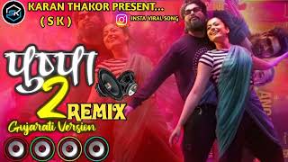 DJ Remix Angaaron Ka Ambar Sa Lagta Hai Mera Sami Gujarati REMIX Pushpa 2  Shreya Ghosal Allu Arjun [upl. by Enyad]