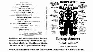 Leroy Smart  Jahovia  Rmx by Russ Disciples  Cultural Warriors Music [upl. by Atiugram368]