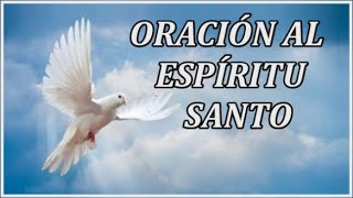 Oración al Espíritu Santo Para iniciar el día [upl. by Clay]