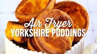 Air Fryer Yorkshire Pudding From Scratch  Supergolden Bakes [upl. by Avid695]