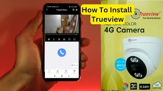 Trueview 4G Camera Installation  How To Install 4G Sim Camera Camera Setup [upl. by Eenehs]