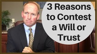 Three Reasons People Contest a Will or Trust in Louisiana [upl. by Dal]