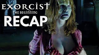 Exorcist The Beginning Recap 2004 [upl. by Dougall]