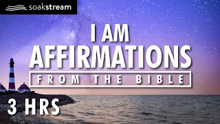 I AM AFFIRMATIONS FROM THE BIBLE IDENTITY IN CHRIST PROPHETIC WORD [upl. by Hemphill]