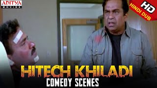 Brahmanandam Comedy Scenes In Hitech Khiladi Hindi Movie [upl. by Ahsurej286]